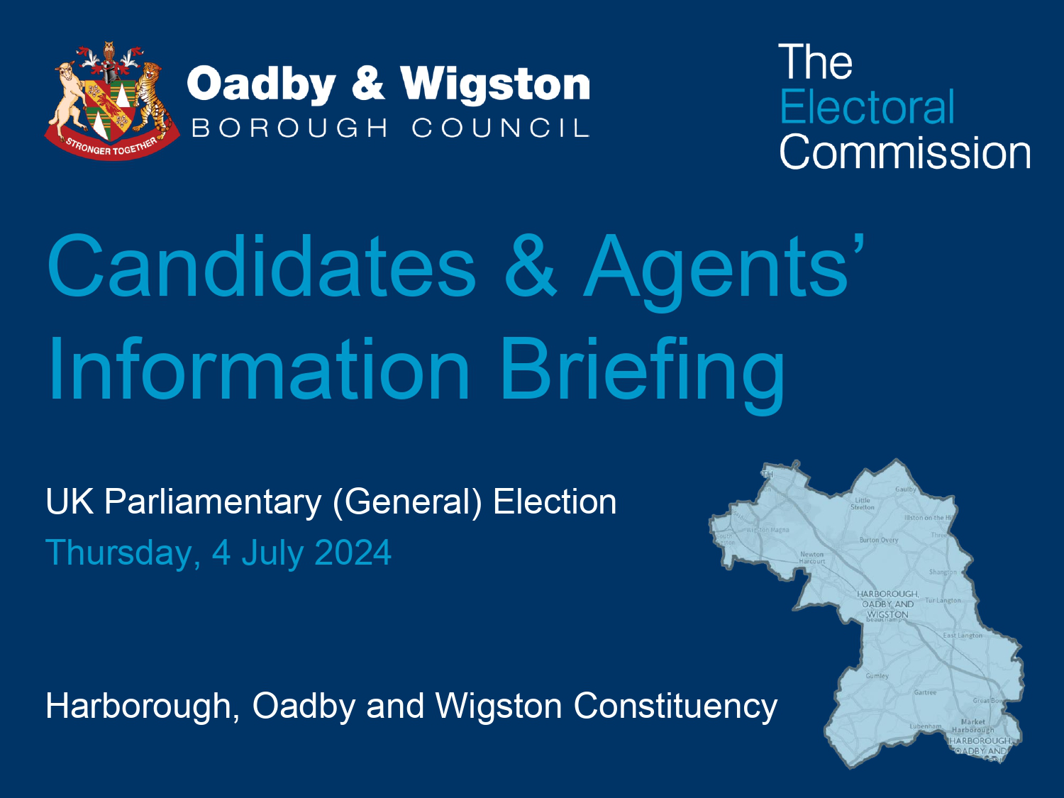 UKPGE Candidates & Agents Briefing | Harborough, Oadby & Wigston poster