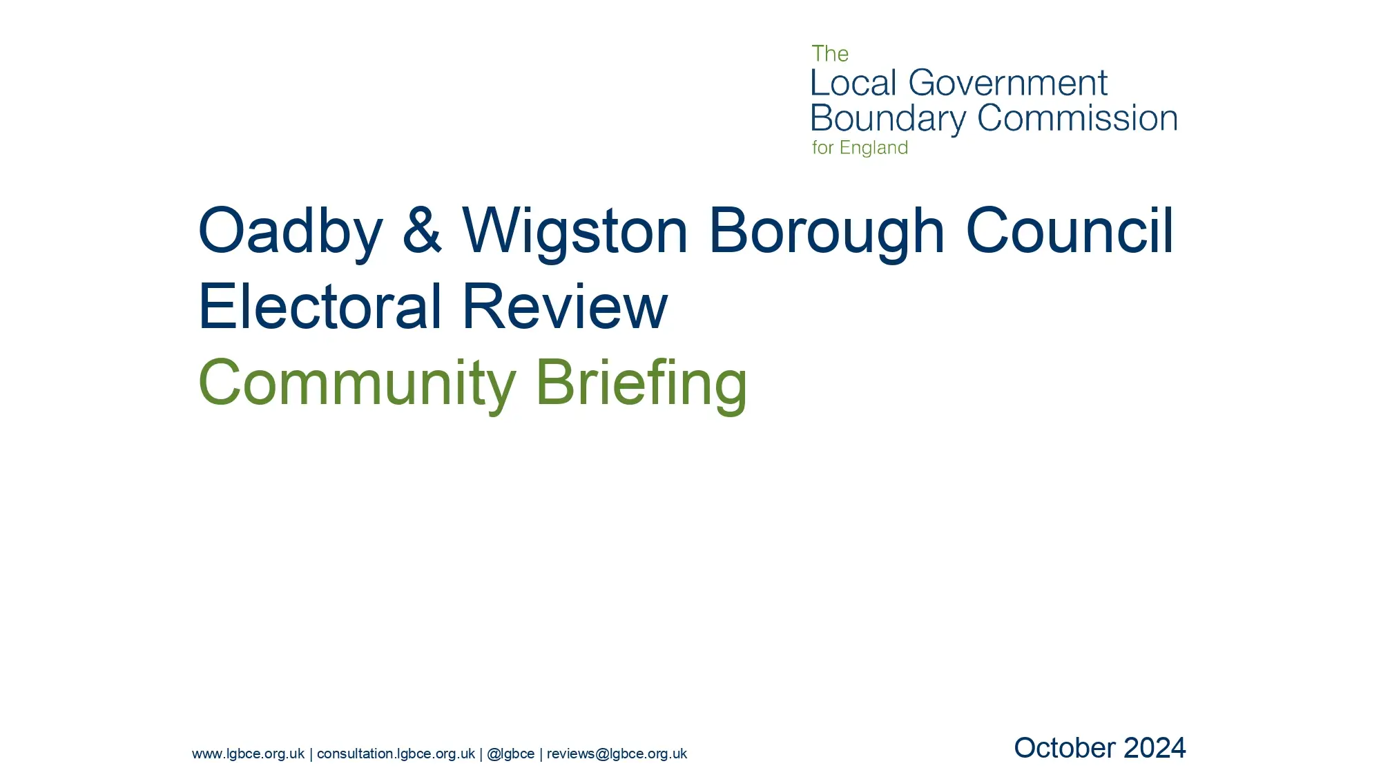 Community Briefing | LGBCE Electoral Review | Oadby & Wigston poster